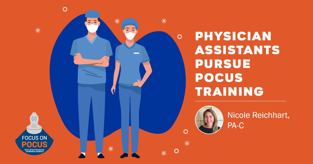 Physician Assistants Pursue POCUS Training