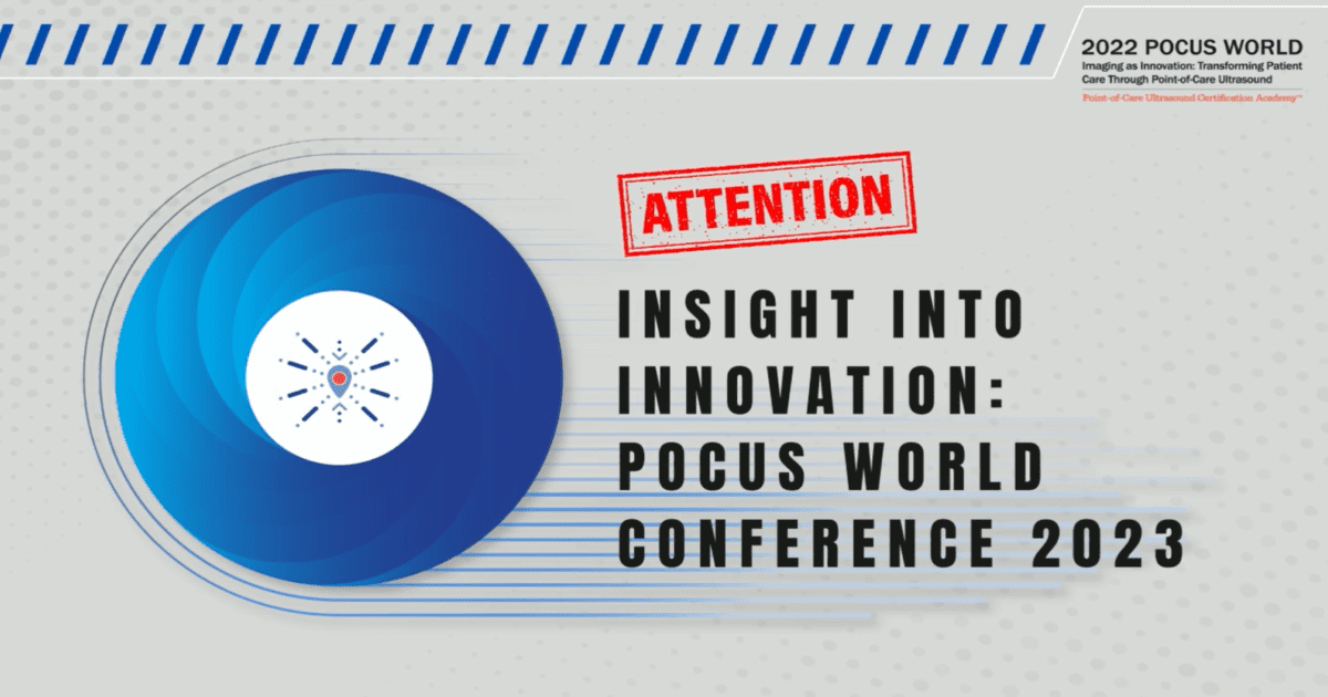 Insight Into Innovation POCUS World Conference 2023 PointofCare